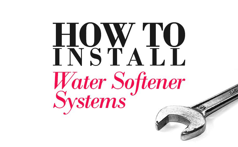 how to install water softeners