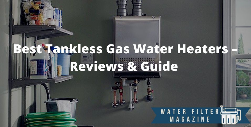 choosing tankless gas water heaters