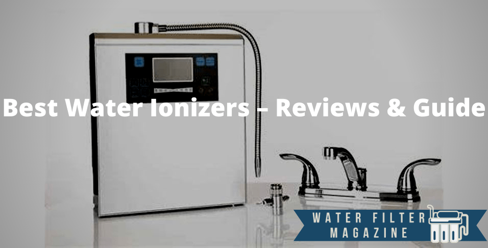 choosing water ionizer