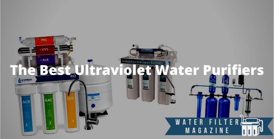 benefits of ultraviolet water purifiers
