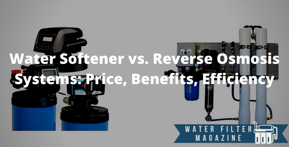 water softener vs reverse osmosis systems comparison